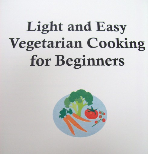 Light and Easy Vegetarian Cooking for Beginners
